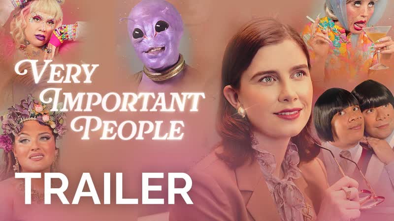 Very Important People, Trailer New Dropout