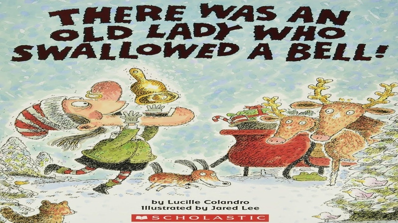 There Was an Old Lady Who Swallowed a Bell Read Aloud Bedtime Stories For