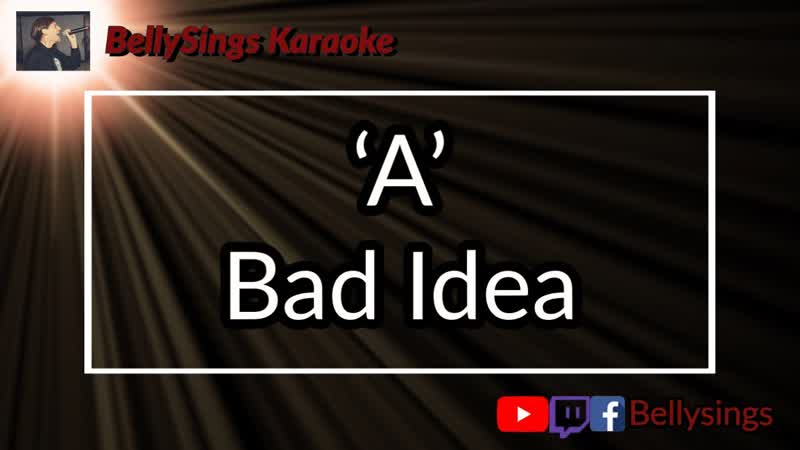 A Bad Idea (