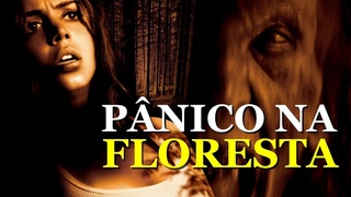 Pânico na Floresta | FILME HD COMPLETO DUBLADO