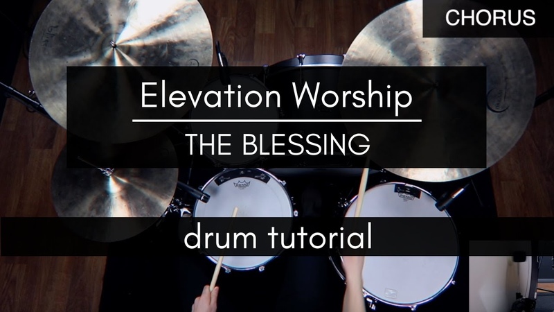 The Blessing Kari Jobe Cody Carnes, Elevation Worship ( Drum Tutorial, Play