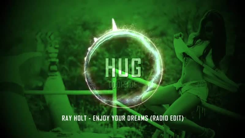 Ray Holt Enjoy Your Dreams ( Radio