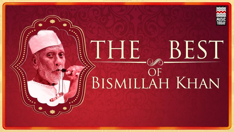 The Best Of Bismillah Khan, Audio Jukebox, Instrumental, Music