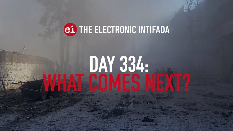 Breaking news and analysis on day 334 of Gazas Al Aqsa Flood, The Electronic Intifada