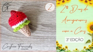 2 DIA DE AMIGURUMIS COM A CRIS - 3 Edio