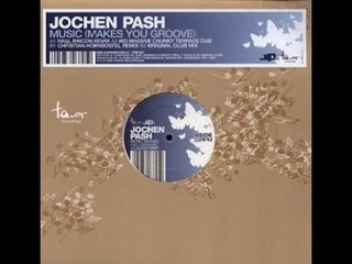 Jochen Pash   Music (Makes You Groove) (Raul Rincon Remix)
